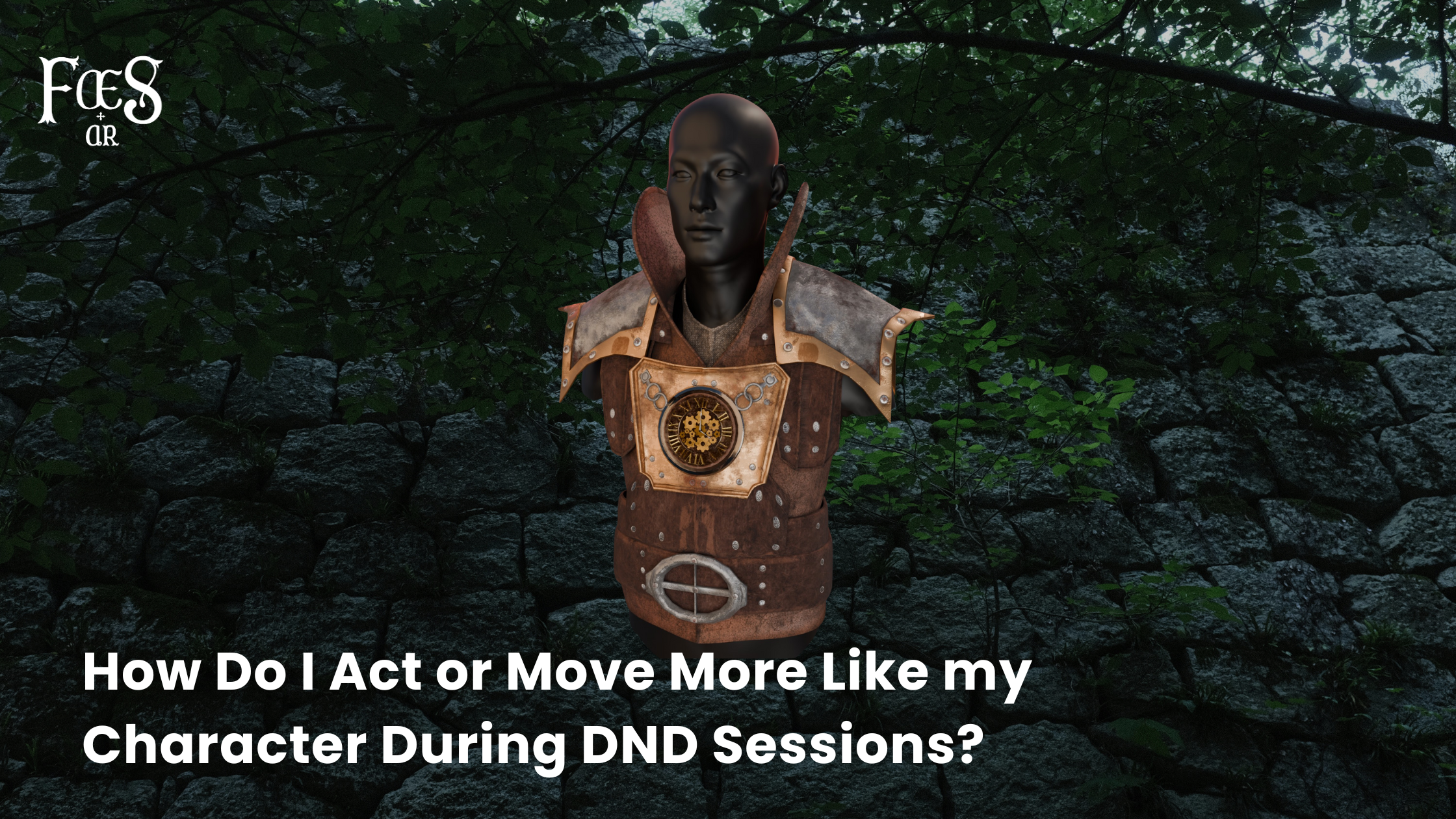 How Do I Act or Move More Like My Character During Sessions?